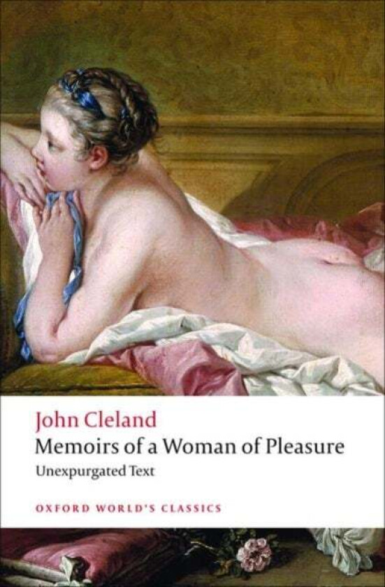Memoirs of a Woman of Pleasure av John Cleland