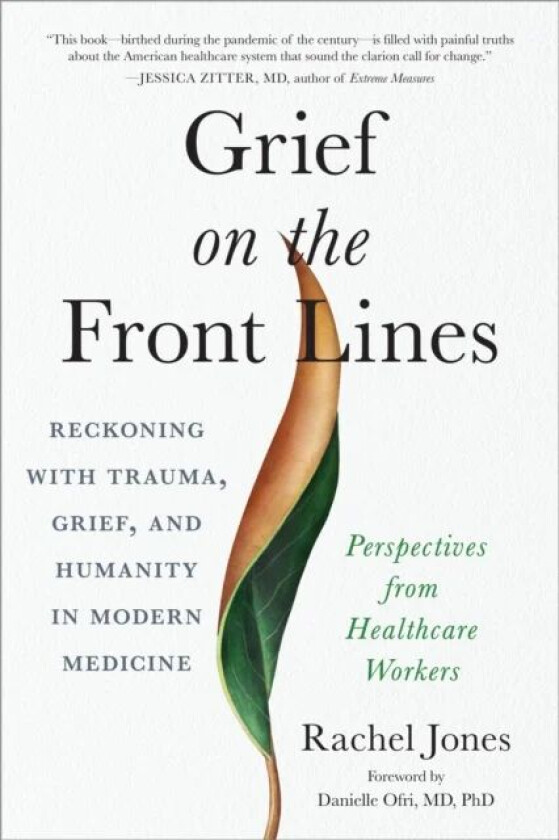 Grief on the Frontlines av Rachel Jones
