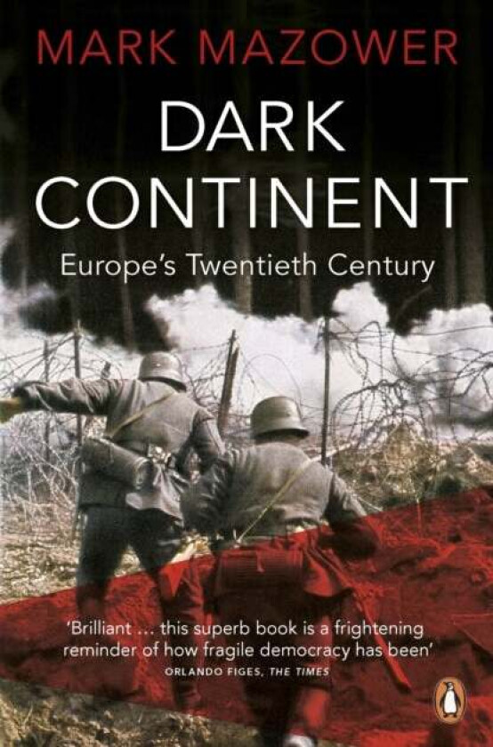 Dark Continent av Mark Mazower