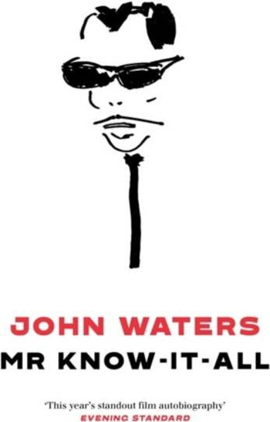 Mr Know-It-All av John Waters