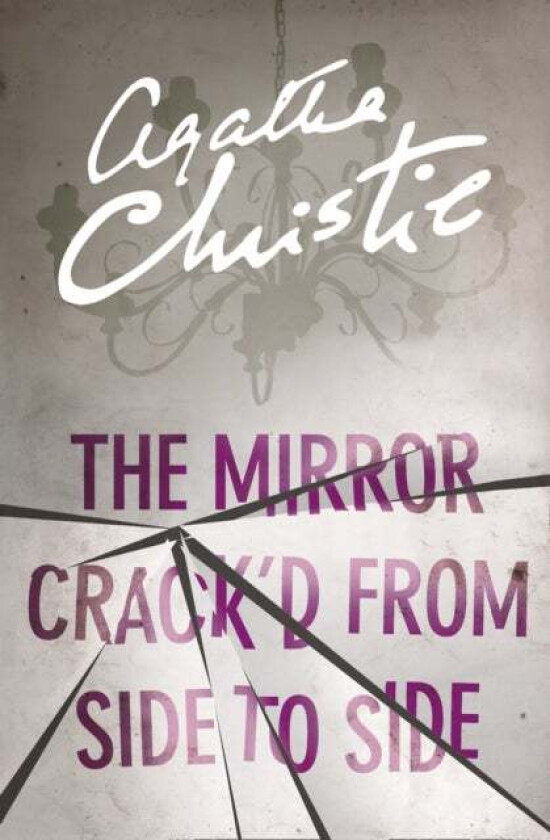 The Mirror Crack'd From Side to Side av Agatha Christie