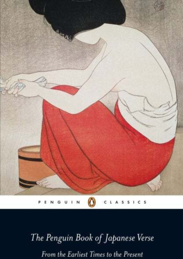 The Penguin Book of Japanese Verse av Anthony Thwaite