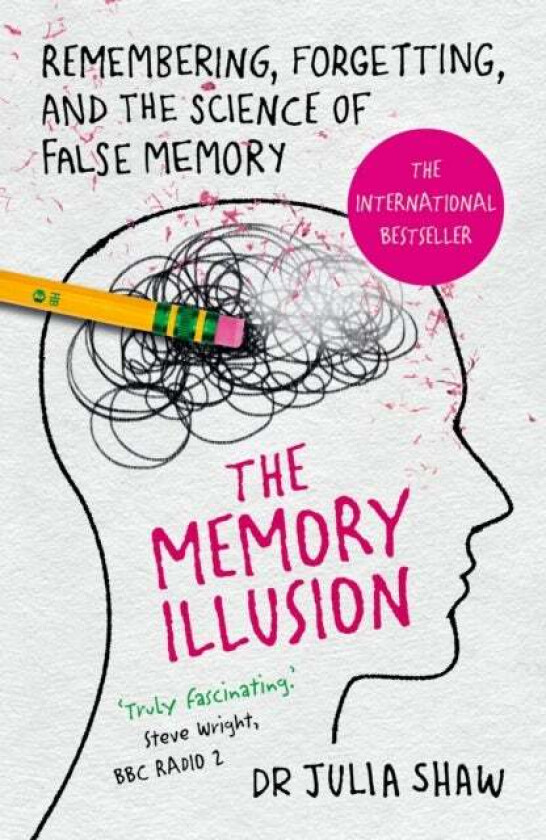 The Memory Illusion av Dr Julia Shaw