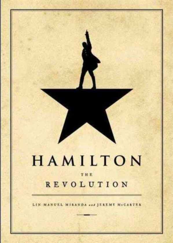 Hamilton av Jeremy McCarter, Lin-Manuel Miranda