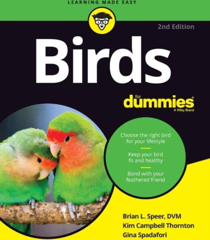 Birds For Dummies av Brian L. Speer, Kim Campbell Thornton, Gina Spadafori