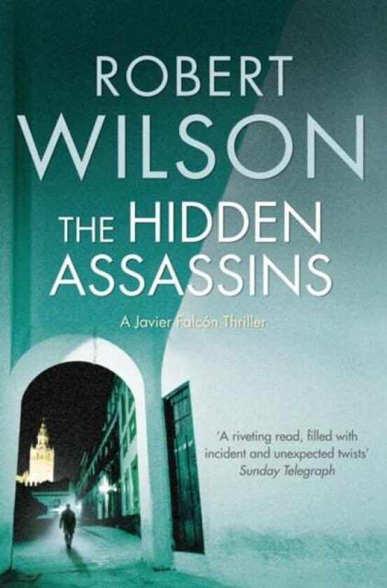 The Hidden Assassins Av Robert Wilson