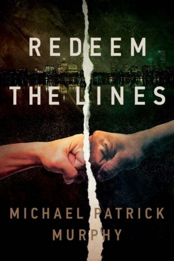 Redeem the Lines av Michael Patrick Murphy