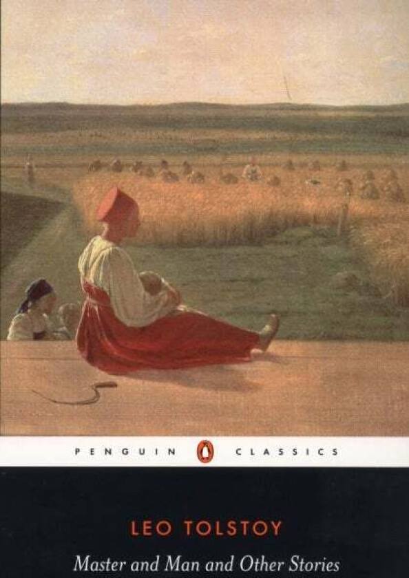 Master and Man and Other Stories av Leo Tolstoy