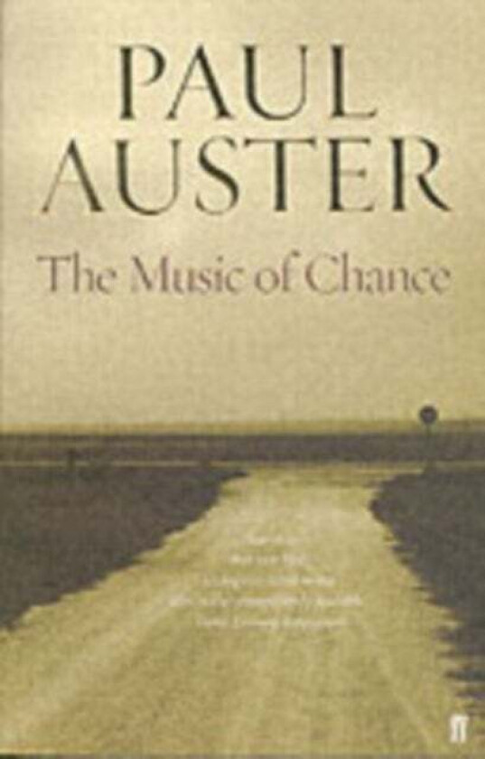 The Music of Chance av Paul Auster