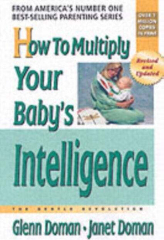 How to Multiply Your Baby's Intelligence av Glenn Doman, Janet Doman
