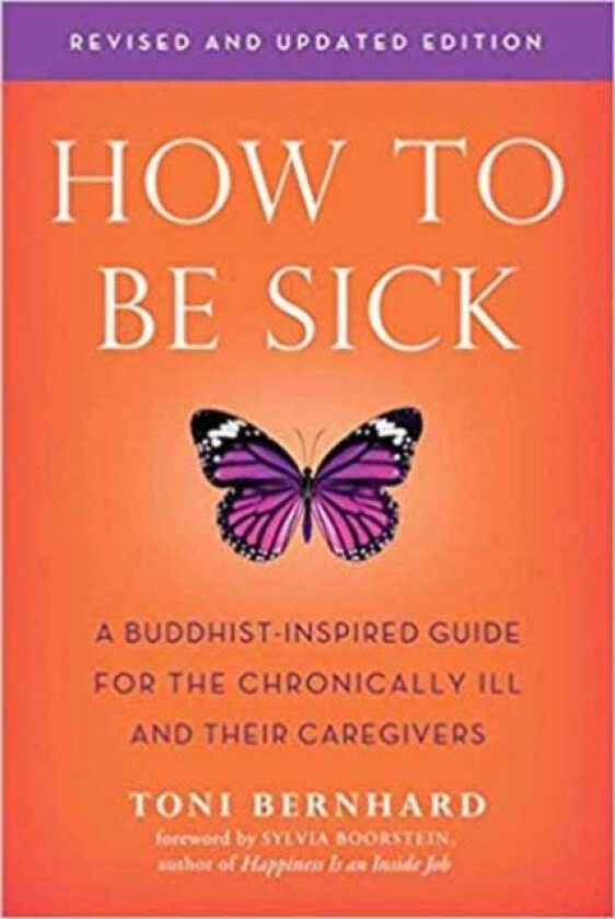 How to be Sick av Toni Bernhard