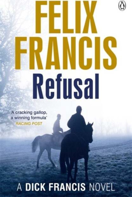 Refusal av Felix Francis
