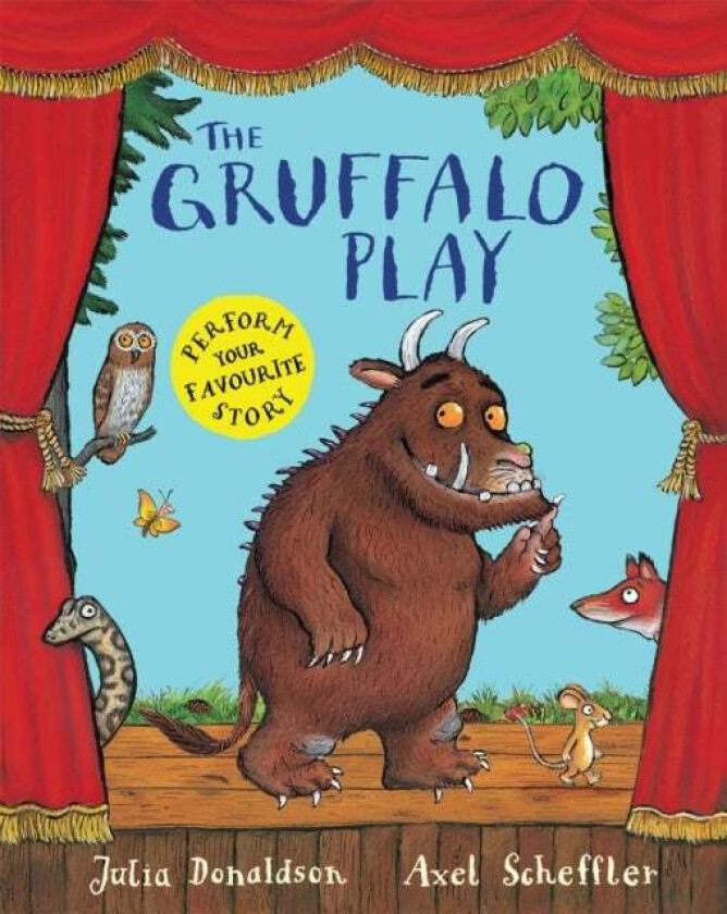 The Gruffalo Play av Julia Donaldson
