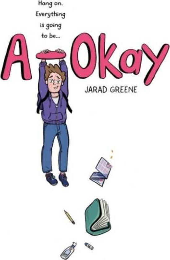 A-Okay av Jarad Greene