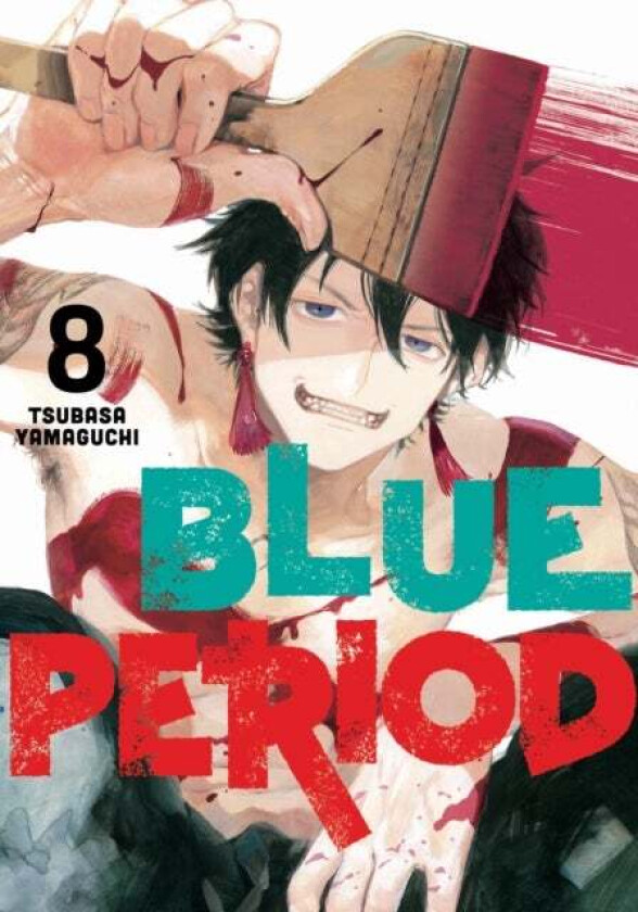 Blue Period 8 av Tsubasa Yamaguchi