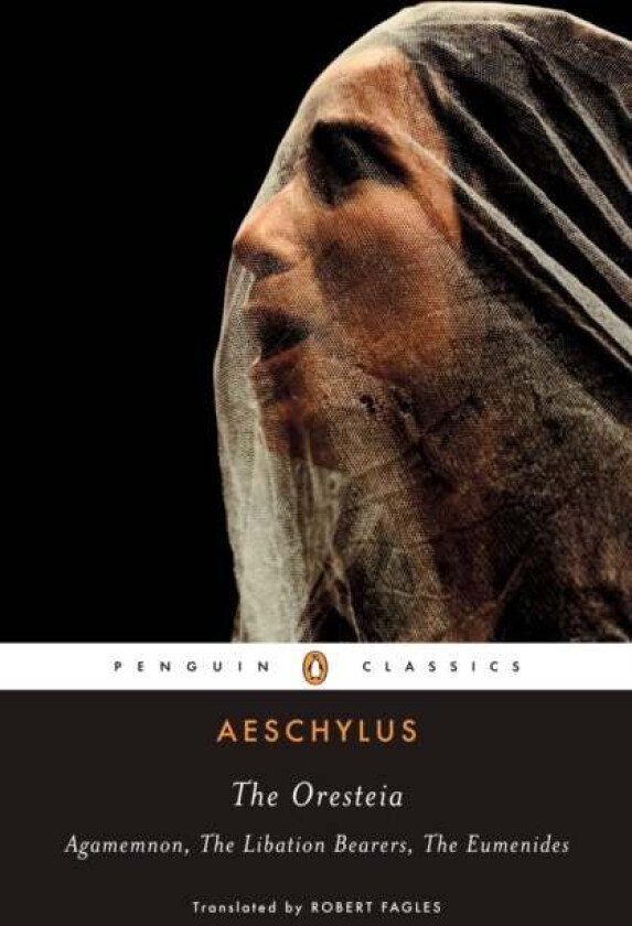 The Oresteia av Aeschylus