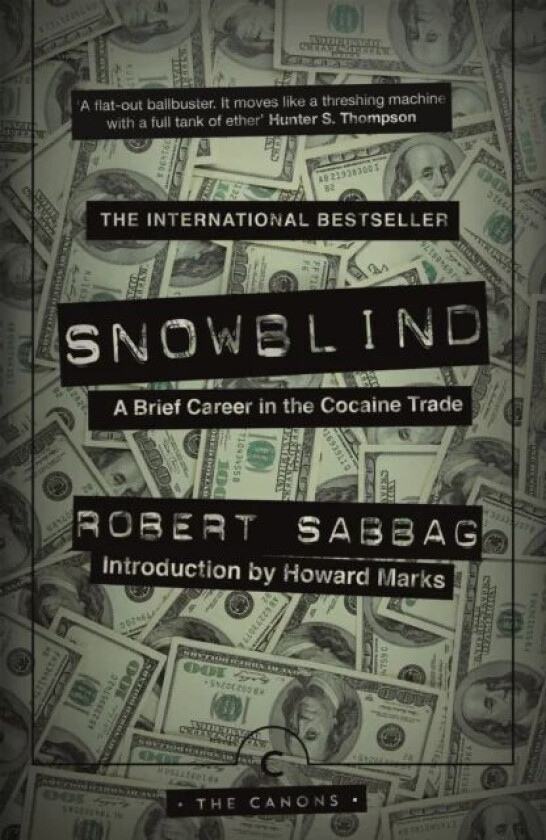 Snowblind av Robert Sabbag