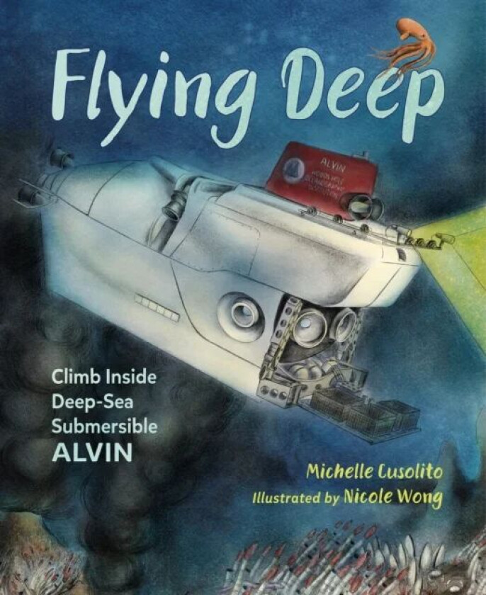 Flying Deep av Michelle Cusolito, Nicole Wong