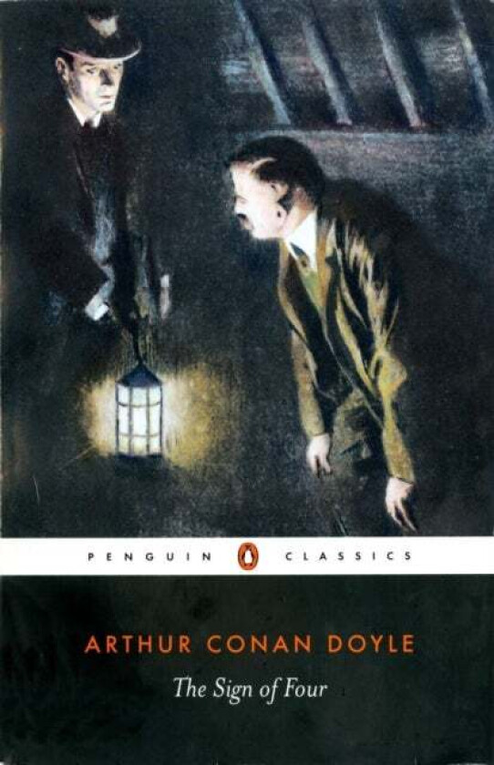 The Sign of Four av Arthur Conan Doyle