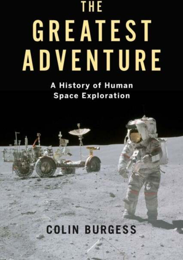 The Greatest Adventure av Colin Burgess