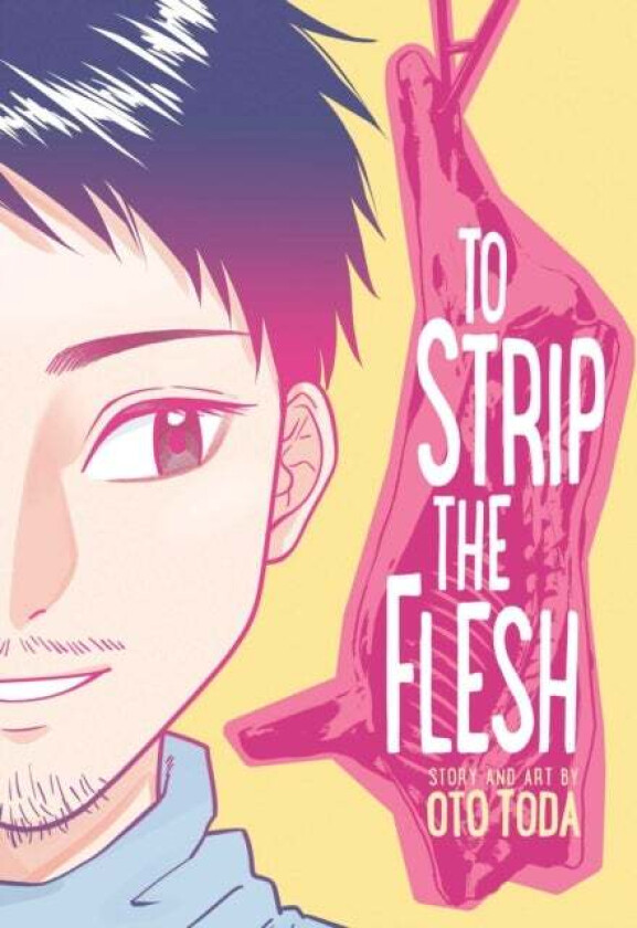 To Strip the Flesh av Oto Toda