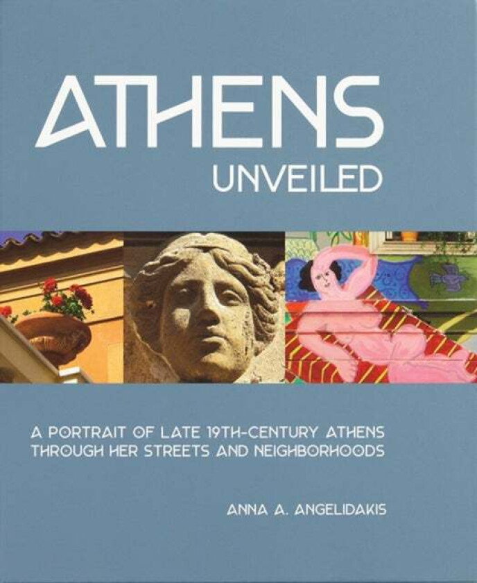 Athens Unveiled av Anna Angelidakis