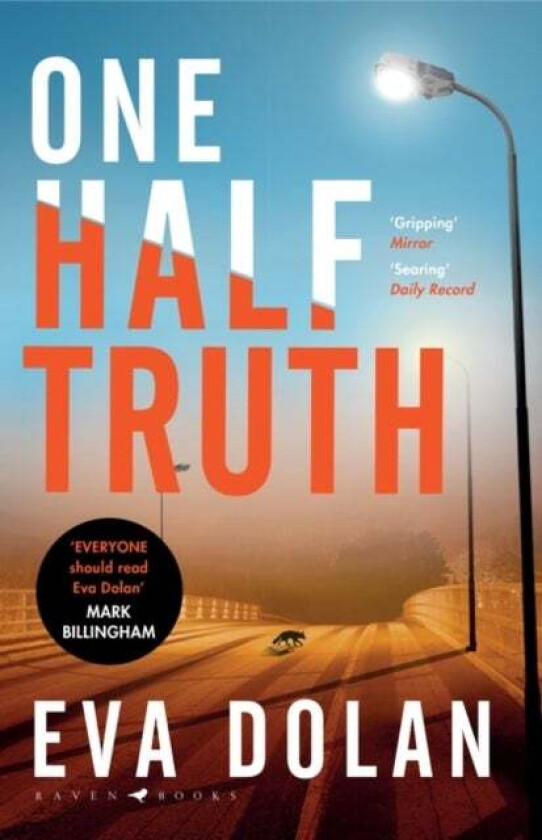 One Half Truth av Eva Dolan
