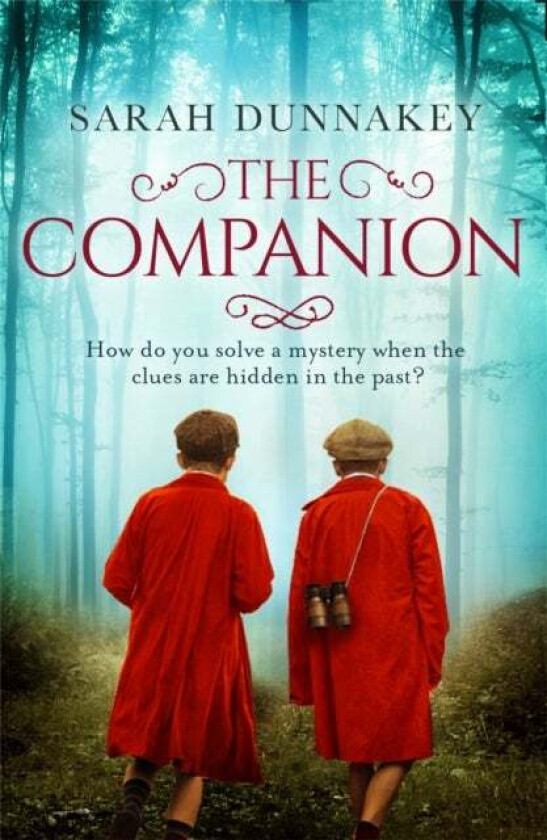 The Companion av Sarah Dunnakey