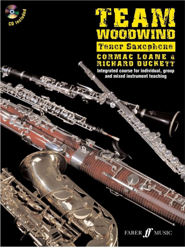 Team Woodwind Saxophone in Bb Tuition Book