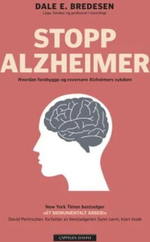 Stopp Alzheimer av Dale E. Bredesen