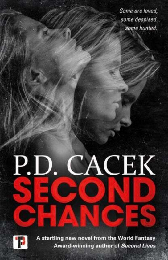 Second Chances av P.D. Cacek