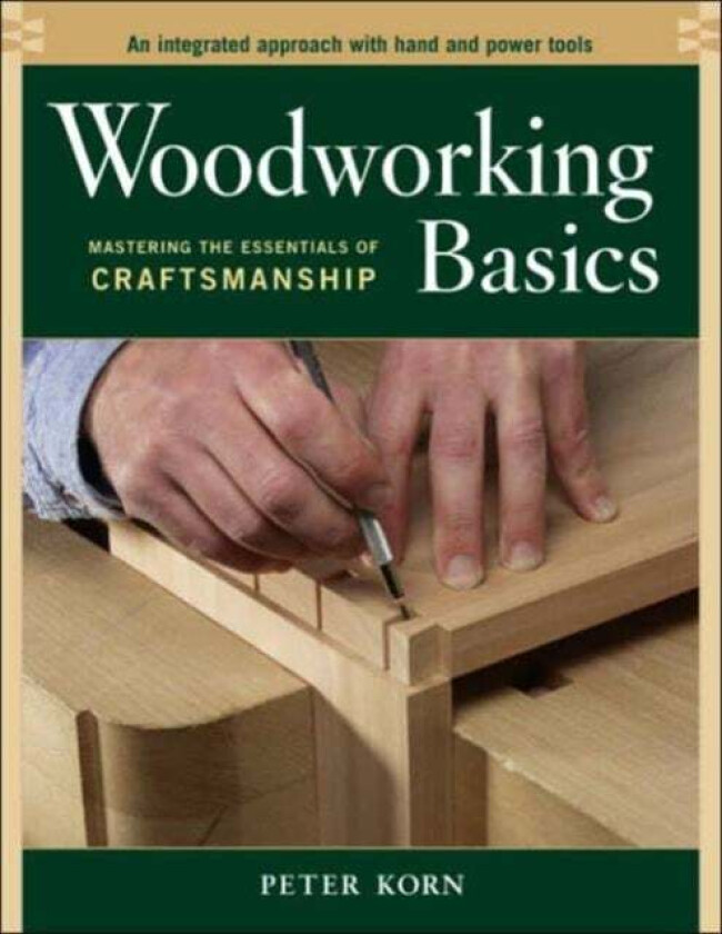 Woodworking Basics av P Korn