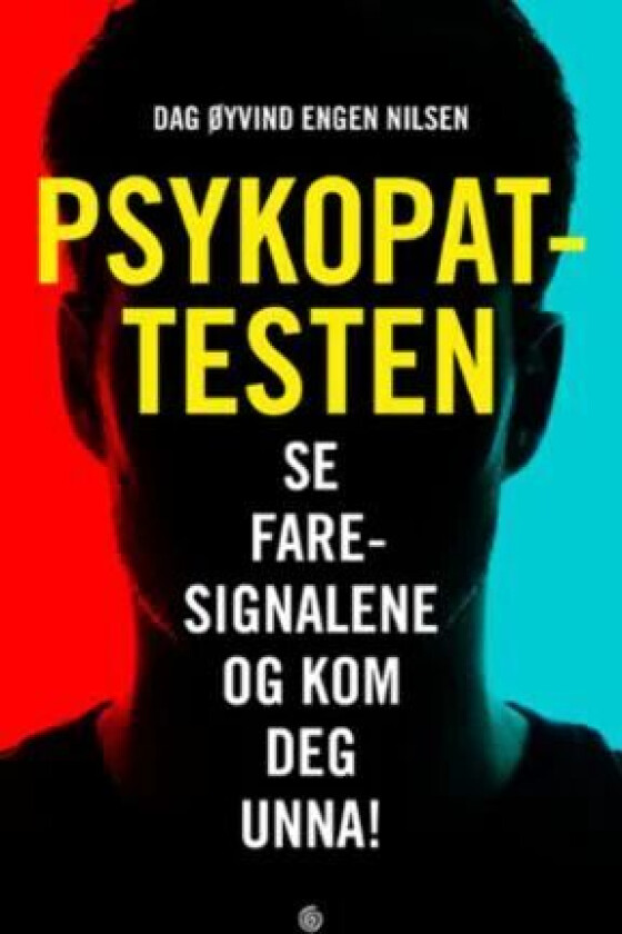 Psykopattesten av Dag Øyvind Engen Nilsen