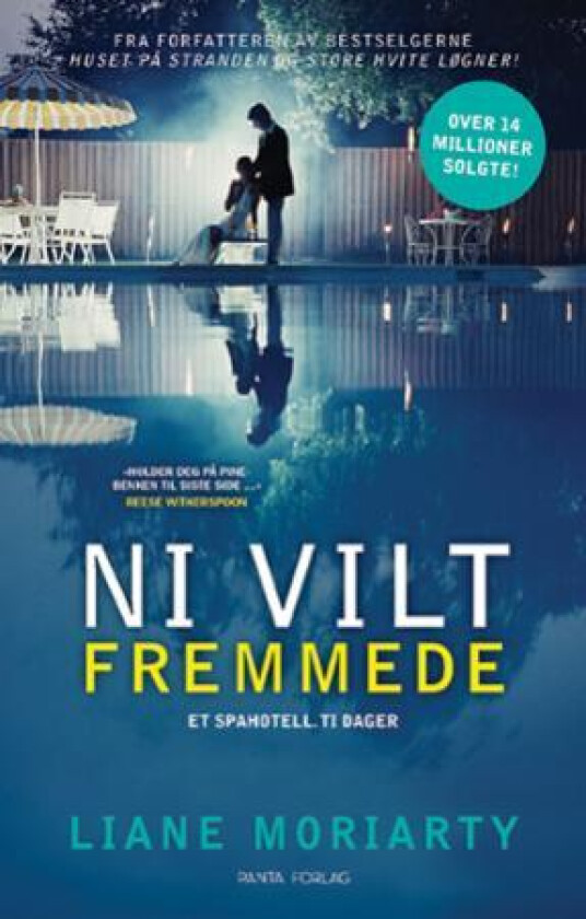 Ni vilt fremmede av Liane Moriarty