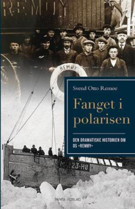 Fanget i polarisen av Svend Otto Remøe