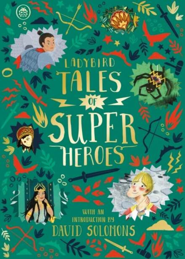 Ladybird Tales of Super Heroes av Sufiya (Author) Ahmed, Yvonne Battle-Felton, Sarwat Chadda, Maisie Chan