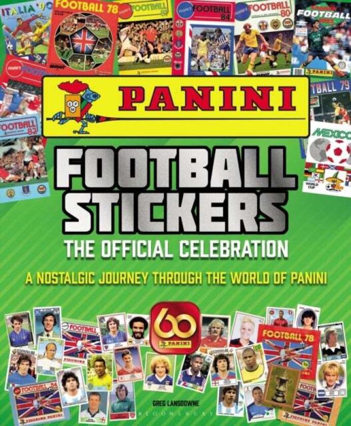 Panini Football Stickers: The Official Celebration av Greg Lansdowne