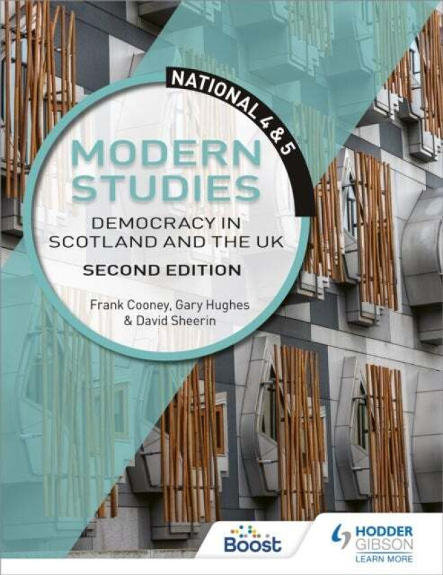 National 4 & 5 Modern Studies: Democracy in Scotland and the UK, Second Edition av Frank Cooney, Gary Hughes, David Sheerin