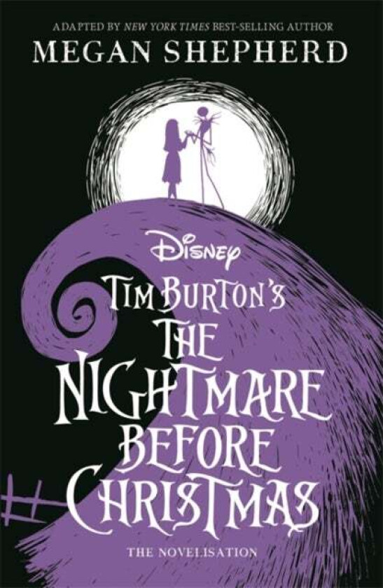 Disney Tim Burton&#039;s The Nightmare Before Christmas av Walt Disney, Megan Shepherd