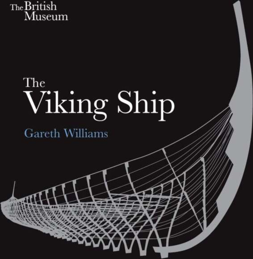 The viking ship av Gareth Williams