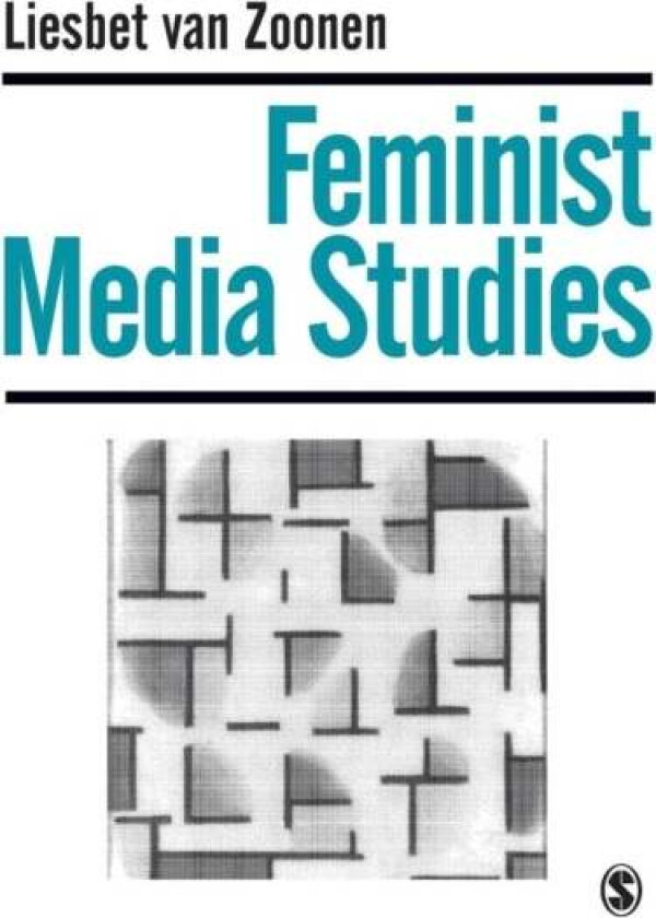 Feminist Media Studies av Liesbet van Zoonen