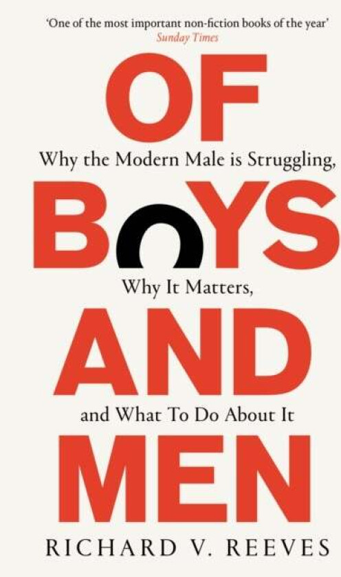 Of Boys and Men av Richard V. Reeves