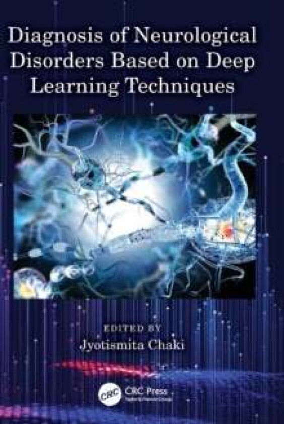 Diagnosis of Neurological Disorders Based on Deep Learning Techniques