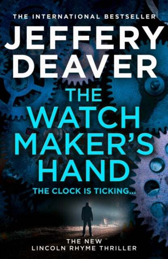 The Watchmaker's Hand av Jeffery Deaver