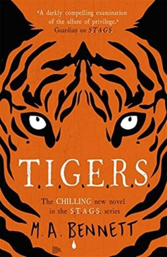 STAGS 4: TIGERS av M A Bennett
