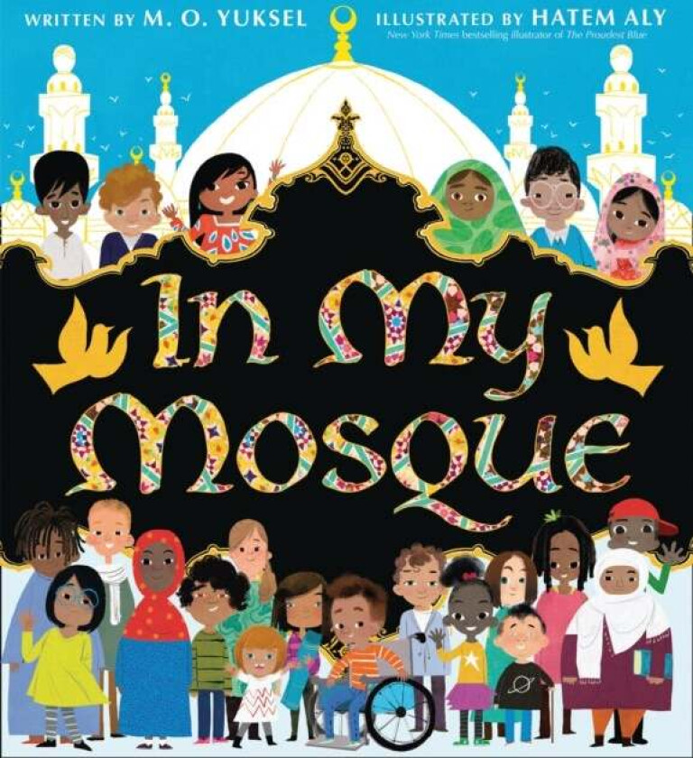In My Mosque av M. O. Yuksel