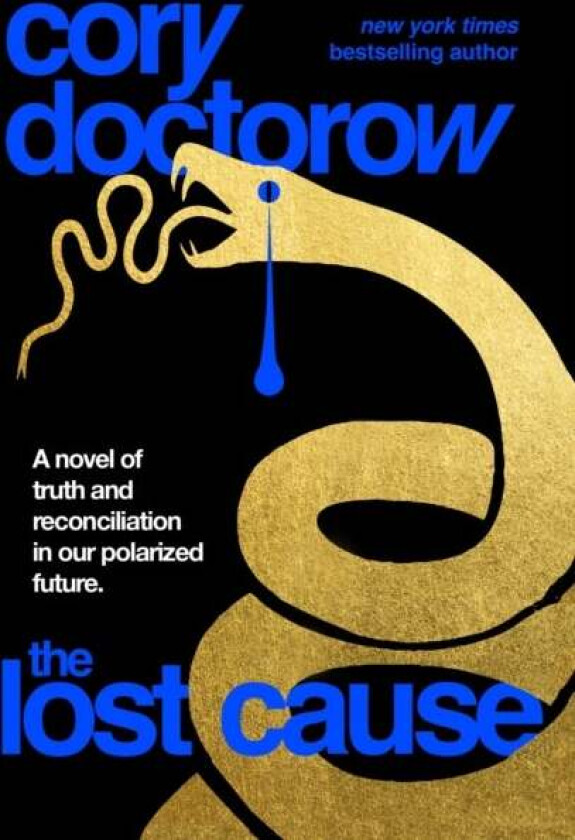 The Lost Cause Av Cory Doctorow