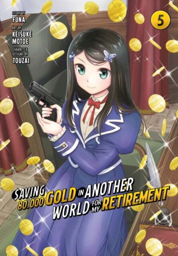 Saving 80,000 Gold in Another World for My Retirement 5 (Manga) av Keisuke Motoe
