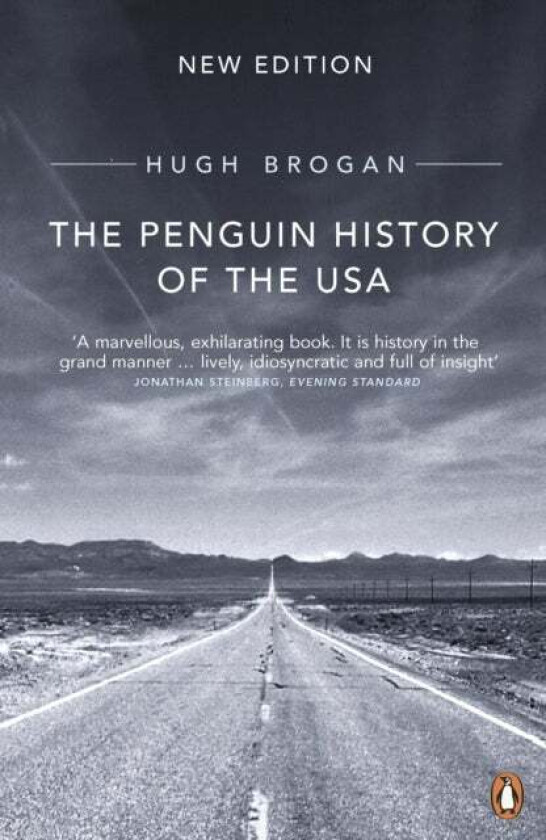 The Penguin History of the United States of America av Hugh Brogan