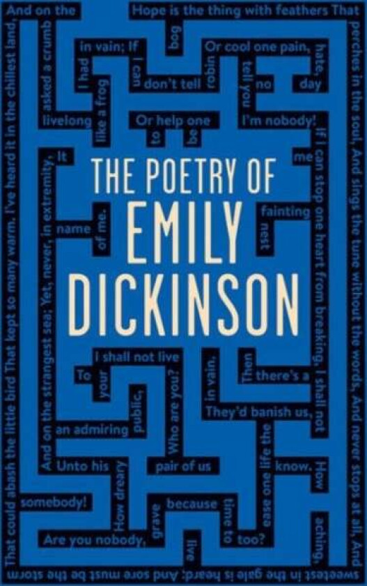 The Poetry of Emily Dickinson av Emily Dickinson
